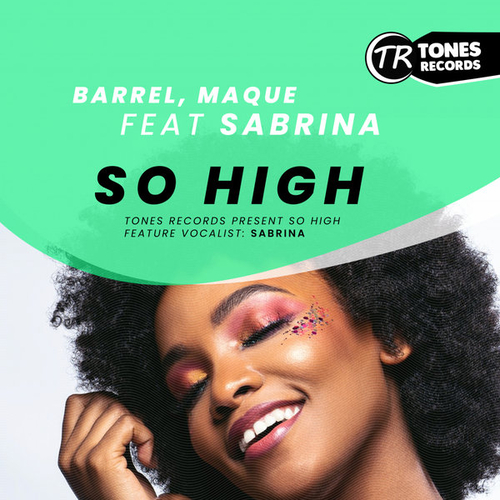 Barrel Wa Afrika, Maque, Sabrina - So High [TSR06B]